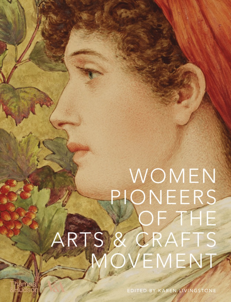 Front Cover Women Pioneers Of The Arts Crafts Movement C Va Thameshudson